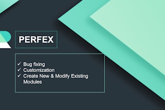 fix perfex CRM bugs, customize features and develop modules