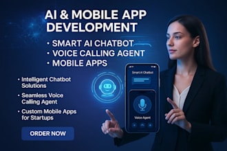 develop smart ai chatbots, voice calling agents and mobile apps for startups