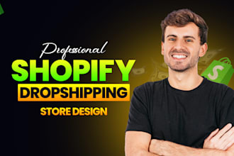 build shopify dropshipping store or build shopify store