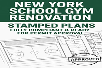 provide new york school gym renovation stamped plans for permit approval