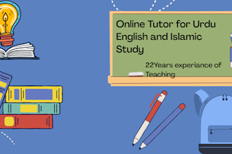 teach urdu , islamiyat  and english with personalized lessons