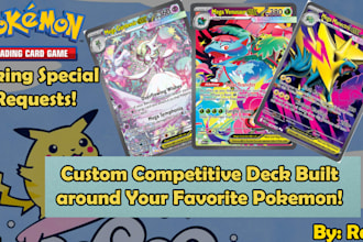 build a competitive pokemon deck for your favorite pokemon