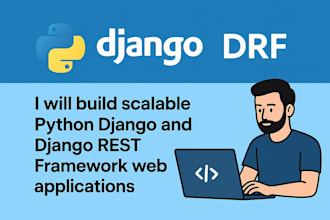 build scalable python django and drf web applications