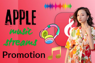 do apple music promotion for your songs, apple playlist album and streams