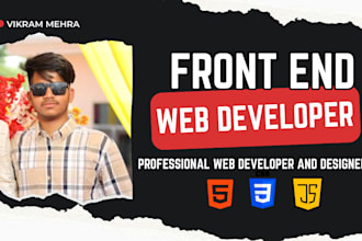 be your expert front end web developer, website development and design