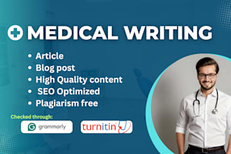 write professional medical and health articles and blogs