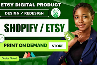 design shopify print on demand store etsy pod store etsy digital product seo