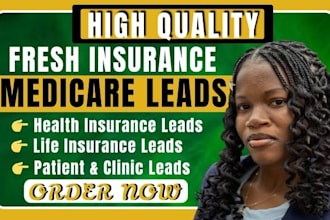 generate fresh health insurance leads medicare lead patient life insurance leads
