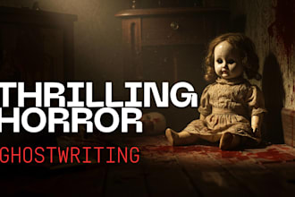 ghostwrite or rewrite your thrilling horror story