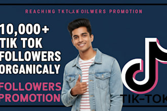 gain 10,000 tiktok followers high quality service