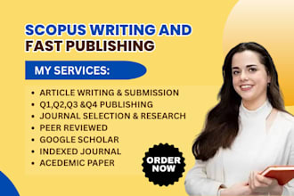 provide scopus writing, publish article in scopus journal q1toq4, sci, and ieee