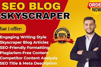 craft engaging skyscraper blog articles and keyword optimization for higher rank