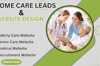 home care leads elderly care leads senior care home care logo home care website