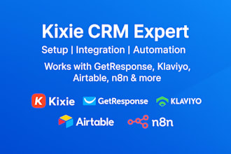 do kixie CRM with getresponse klaviyo airtable n8n salseforce workato