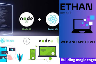 design and develop web and mobile apps with react and nodejs