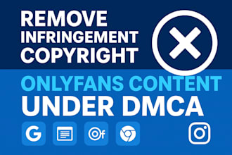 remove leaked onlyfans content video and photos under dmca