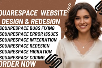 redesign squarespace website fix squarespace bugs migrate to squarespace design