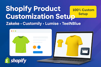 setup shopify product customization with zakeke, customily, lumise or teeinblue
