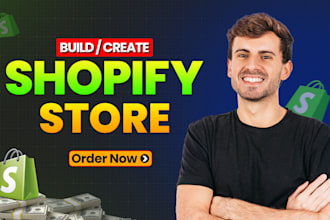build shopify store design or ecommerce shopify dropshipping store