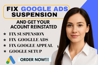 fix google ads suspension and get your account reinstated