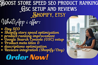 boost shopify store speed etsy SEO product ranking gsc setup andreviews optimize