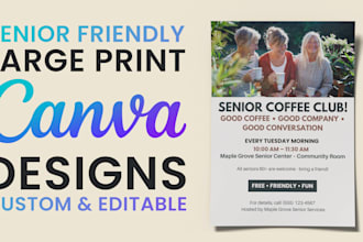 design senior friendly large print canva flyers and newsletters