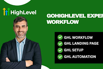 ghl setup ghl automation ghl landing page ghl dashboard ghl workflow