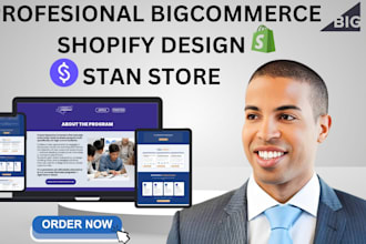 customize bigcommerce website design shopify redesign stan store bigcommerce fix