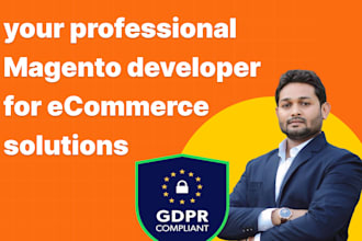 be your professional magento developer for ecommerce store