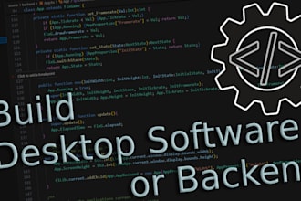 build desktop app, software, or backend