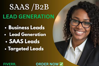 do lead generation b2b leads saas leads business leads b2b lead generation saas