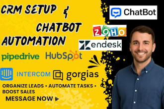 setup automate zendesk sell gorgias commslayer intercom zoho suitedash thryv crm