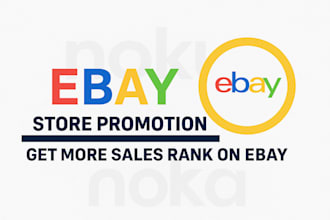 x10 do ebay store promotion, etsy promotion and marketing to boost your sales