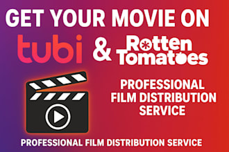 submit your movies to tubi and rotten tomatoes promote your movie