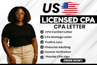 write and sign CPA comfort letters, income verification, and mortgage letters