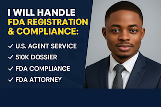 do fda registration, US agent, fda compliance, 510k dossier, fda lawyer