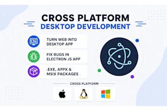 build cross platform electron js desktop app, web to desktop and fix bugs