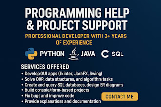 write python java c, gui apps and sql database projects