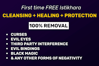 remove curses, evil eyes, third party, negativity and bad magic etc