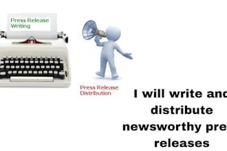 write and distribute newsworthy press releases