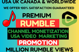 rumble channel marketing and rumble video promotion
