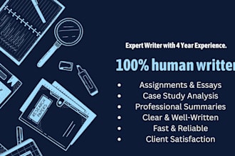 write assignments, case study analysis, research, summary