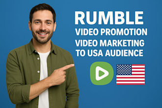 do rumble promotion, rumble video promotion video marketing to USA audience