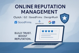 do clutch website g2 goodfirm designrush gmb reputation management