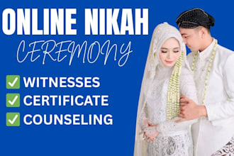 conduct online islamic nikah with authentic documentation, witnesses, wali