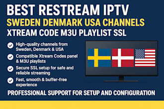 best restream iptv sweden denmark USA channles xtream code m3u playlist SSL