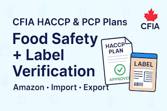 create cfia haccp, pcp food safety plan and amazon label verification