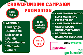 promote your kickstarter gofundme wefunder or indiegogo crowdfunding campaign