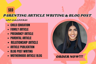 seo parenting, pregnancy, childcare, and motherhood blog articles