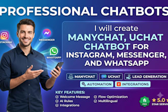 create manychat, uchat chatbot for instagram, messanger, and whatsapp